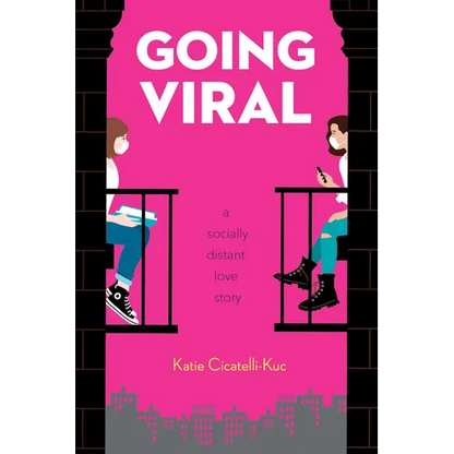 Going Viral: A Socially Distant Love Story - Paperback