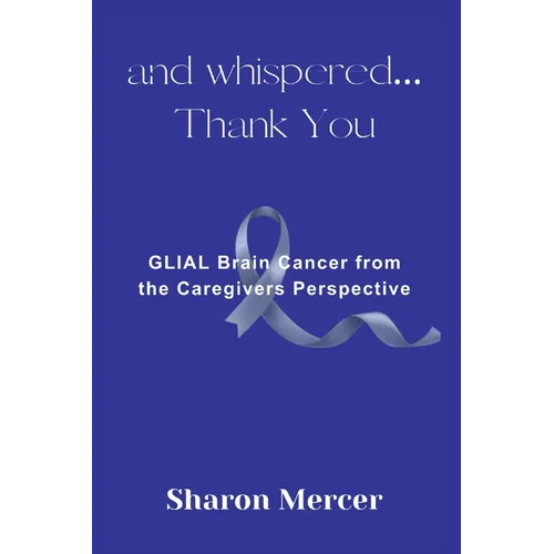 and whispered... Thank You - Paperback