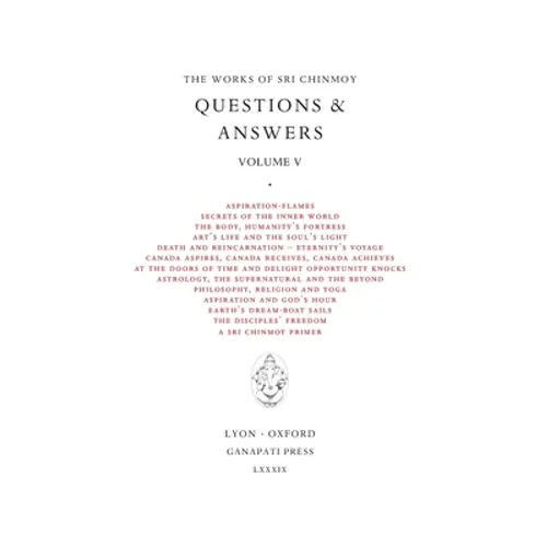 Sri Chinmoy: Answers V - Hardcover