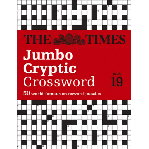 The Times Jumbo Cryptic Crossword: Book 19: 500 World-Famous Crossword Puzzles - Paperback