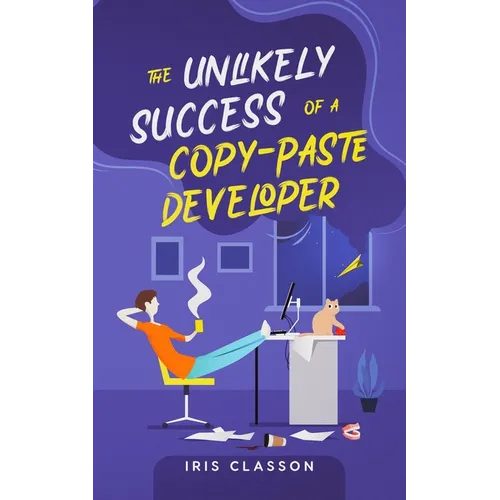 The Unlikely Success of a Copy-Paste Developer - Paperback