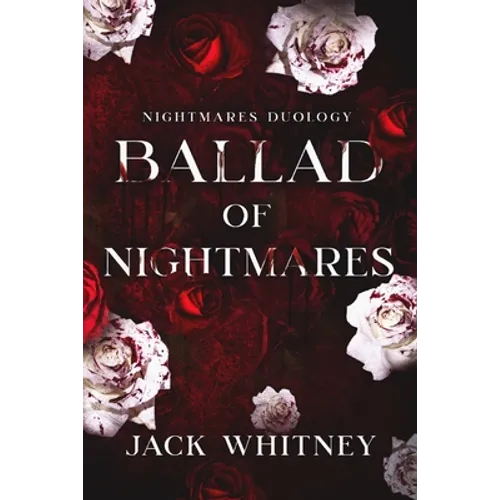 Ballad of Nightmares: First Book in the Nightmares Duology - Paperback
