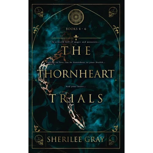 The Thornheart Trials, Books 4 - 6 - Hardcover
