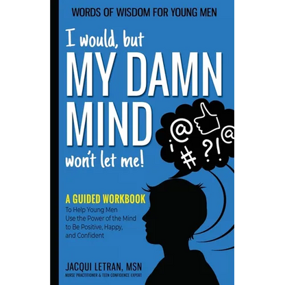 I would, but MY DAMN MIND won't let me! - Paperback