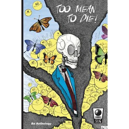 Too Mean to Die - Paperback