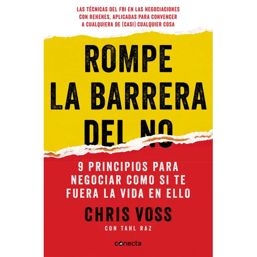 Rompe La Barrera del No / Never Split the Difference - Paperback