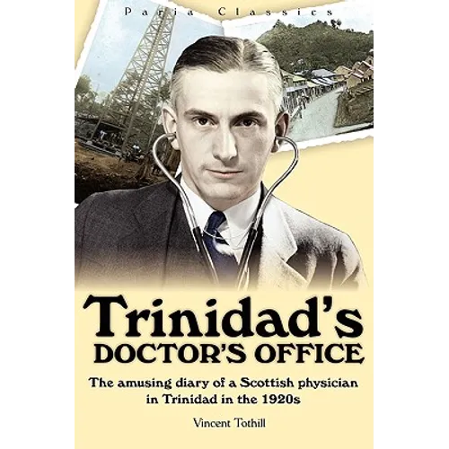 Trinidad's Doctor's Office - Paperback