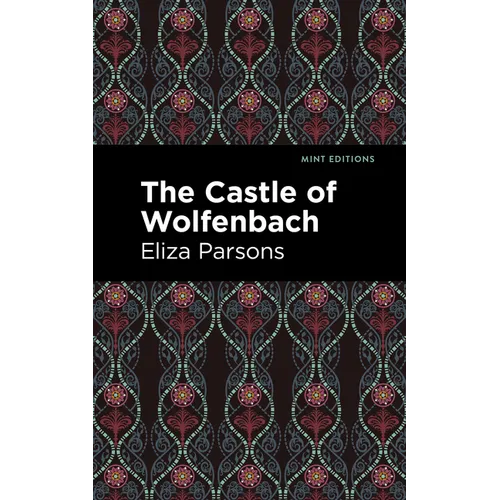 The Castle of Wolfenbach - Paperback