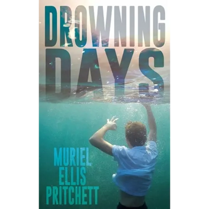 Drowning Days - Hardcover