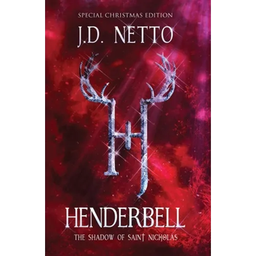 Henderbell: The Shadow of Saint Nicholas (Special Christmas Edition) - Paperback