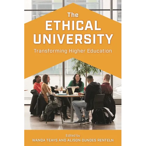 The Ethical University: Transforming Higher Education - Paperback