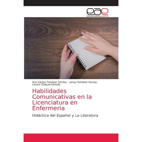 Habilidades Comunicativas en la Licenciatura en Enfermeria - Paperback