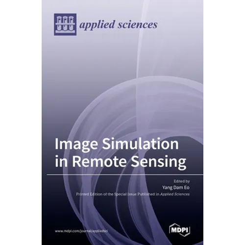 Image Simulation in Remote Sensing - Hardcover