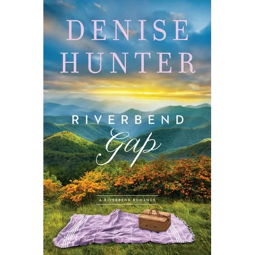 Riverbend Gap: A Low-Spice, Small-Town Contemporary Romance - Paperback