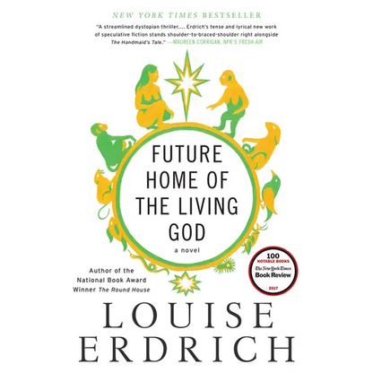 Future Home of the Living God - Paperback