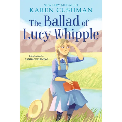 The Ballad of Lucy Whipple - Paperback