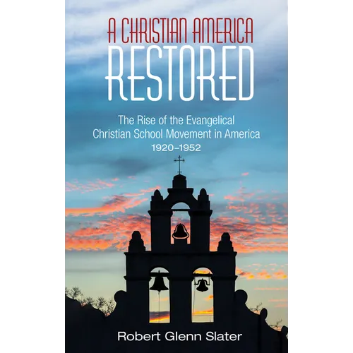 A Christian America Restored - Hardcover