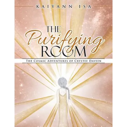The Purifying Room: The Cosmic Adventures of Crystee Daveen - Paperback