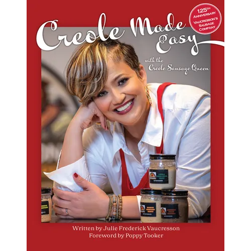 Creole Made Easy with the Creole Sausage Queen - Hardcover