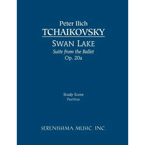 Swan Lake Suite, Op.20a: Study score - Paperback
