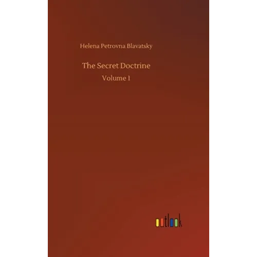 The Secret Doctrine: Volume 1 - Hardcover