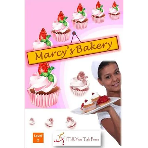Marcy's Bakery - Paperback