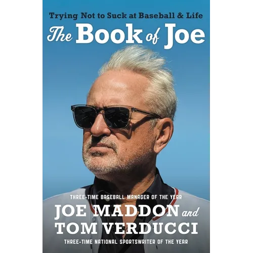 The Book of Joe: Trying Not to Suck at Baseball and Life - Hardcover