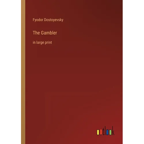 The Gambler: in large print - Paperback