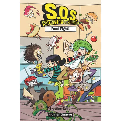 S.O.S.: Society of Substitutes #3: Food Fight! - Paperback