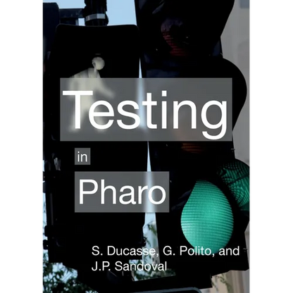 Testing in Pharo - Paperback