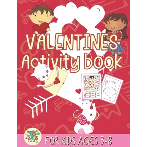 valentines activity book for kids ages 3-8: happy valentines day activity gift for kids ages 3 and up. - Paperback