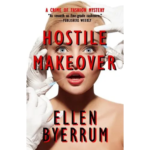Hostile Makeover: A Crime of Fashion Mystery - Paperback