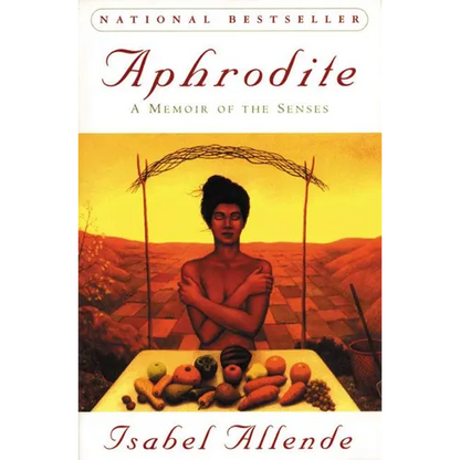 Aphrodite: A Memoir of the Senses - Paperback