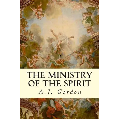 The Ministry of the Spirit - Paperback