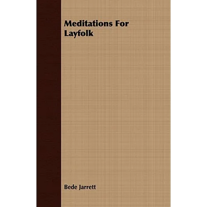 Meditations For Layfolk - Paperback