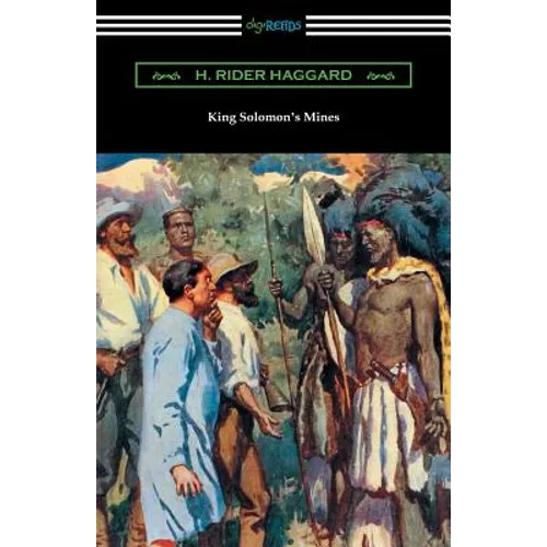 King Solomon's Mines: (Illustrated by A. C. Michael) - Paperback
