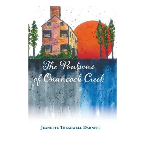 The Poulsons of Onancock Creek - Hardcover