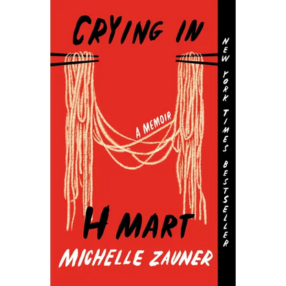 Crying in H Mart: A Memoir - Paperback