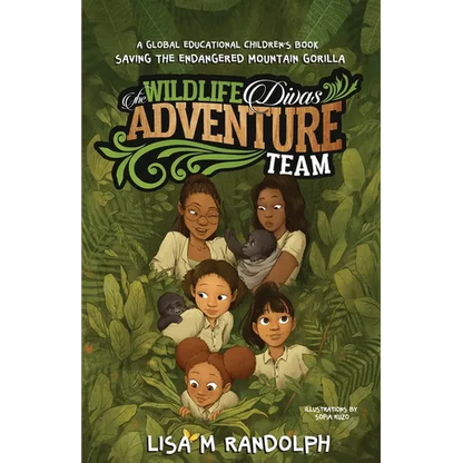 The Wildlife Divas Adventure Team: Saving the Endangered Mountain Gorilla - Paperback