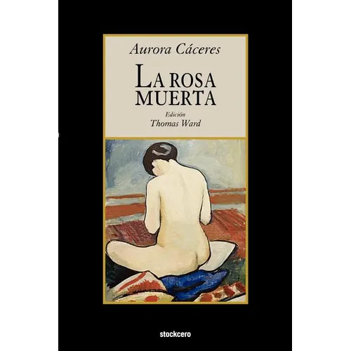 La rosa muerta - Paperback