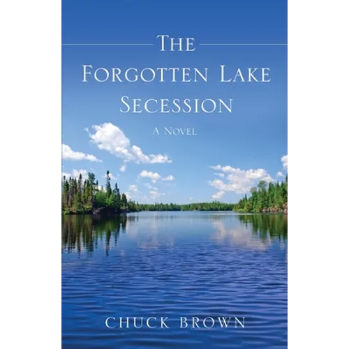 The Forgotten Lake Secession - Paperback