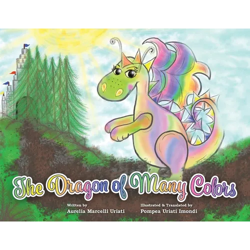 The Dragon of Many Colors - Paperback