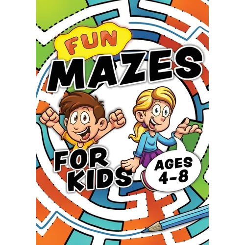 Fun Mazes For Kids Ages 4-8: Problem solving puzzles for children. Easy activity book for kids age 3, 4, 5, 6, 7, 8. Big book of first maze games for - Paperback
