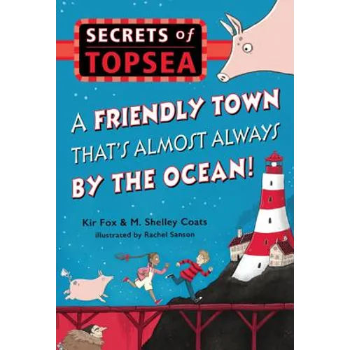 Friendly Town That's Almost Always by the Ocean! - Paperback