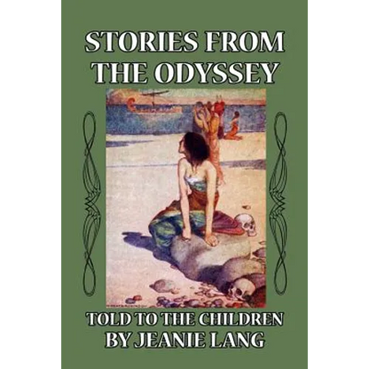 Stories from the Odyssey: Told to the Children - Paperback
