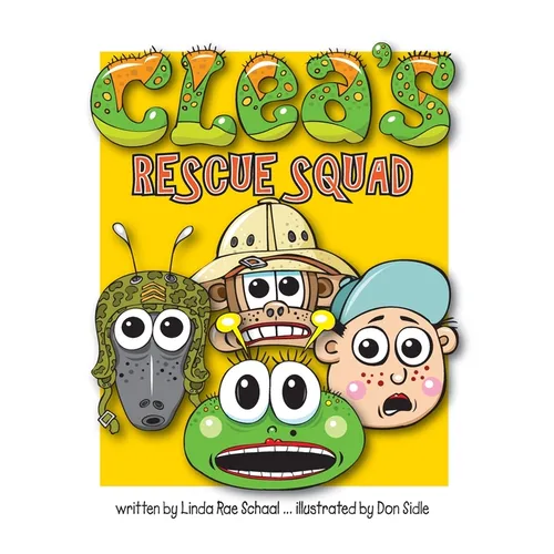 Clea's Rescue Squad - Hardcover