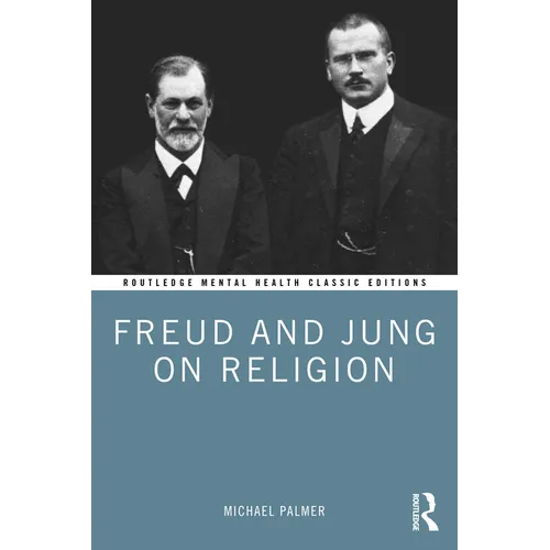 Freud and Jung on Religion - Paperback