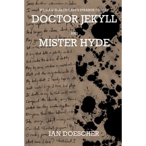 William Shakespeare's Strange Case of Doctor Jekyll and Mister Hyde - Paperback