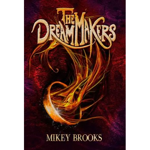The Dream Makers - Hardcover