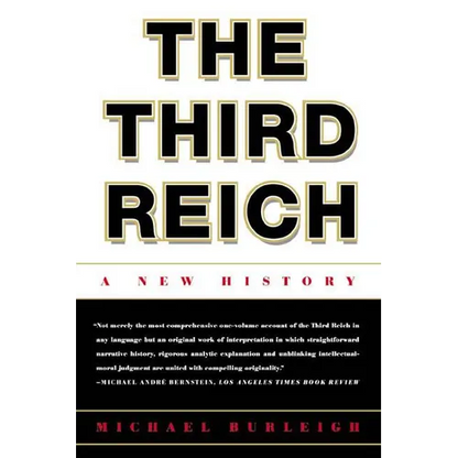 The Third Reich: A New History - Paperback